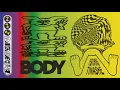 Bodysync - Body (feat. Tinashe)
