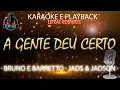 Download Lagu A GENTE DEU CERTO (KARAOKE) BRUNO E BARRETO ft JADS E JADSON (PLAYBACK com letra rolante)