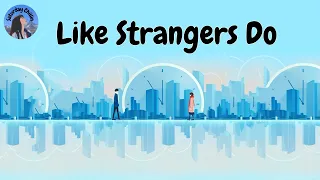 Download AJ Mitchell - Like Strangers Do (Mix) MP3