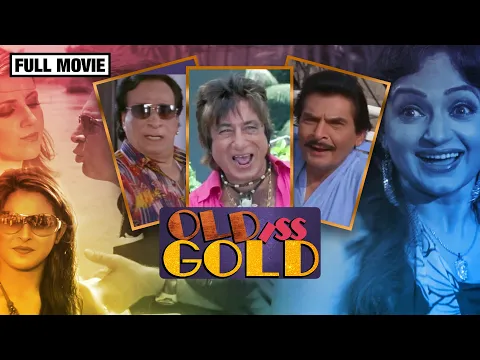 Download MP3 Old Iss Gold | Kader Khan, Asrani \u0026 Shakti Kapoor | Hindi Comedy Movie