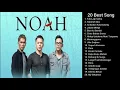 Download Lagu NOAH FULL ALBUM 2021 || LAGU NOAH BAND TERBARU DAN TERPOPULER 2021