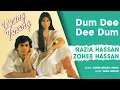 Dum Dee Dee Dum - Young Tarang | Nazia Hassan & Zoheb Hassan (Official Audio)