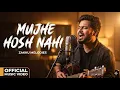 Lagu Mujhe Hosh Nahi - A Heart Touching Sufi Melody  | Zakku Melodies | Latest Hindi Romantic Song 2026