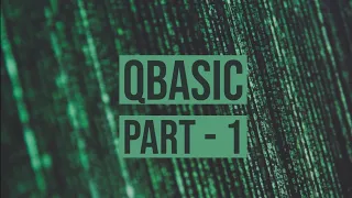 Qbasic tutorial part - 1