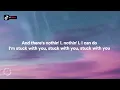 Ariana Grande, Justin Bieber - Stuck With U (Lyrics)