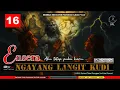 Download Lagu ENSERA NGAYANG LANGIT KUDI SIRI DPL VOL .2 - PART 16