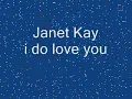 Janet Kay  i do love you