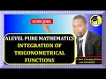 004 - ALEVEL PURE MATHEMATICS INTEGRATION OF TRIGONOMETRICAL FUNCTIONS FOR SENIOR 5 6