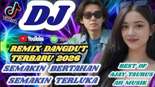 dj remix dangdut full bass lagu viral 2025 bikin semangat semakin bertahan semakin terluka 
