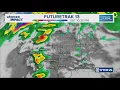 13Weather Forecast 6 p m update Nov 7 2025