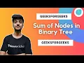 Sum of Nodes in Binary Tree
