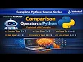 Comparison Operators in Python Explained with Examples Python AI Based Python Course series