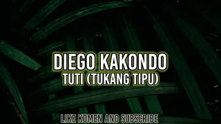 Download DjViral (DIEGO KAKONDO)TUTI_TUKANG TIPU simple Fncky_2021!!!! MP3