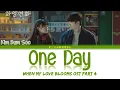 Download Lagu One Day 어느 날 어느 시간에 - Kim Bum Soo 김범수 | When My Love Blooms 화양연화 OST Part 4 | Han/Rom/Eng/가사