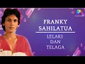 Download Lagu Franky Sahilatua - Lelaki Dan Telaga (Music Video)