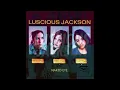 Luscious Jackson - Naked Eye (1996 Radio Edit) HQ
