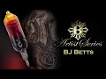 BJ Betts Bishop Artist Series Tattoo Wand