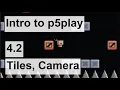 Intro to p5play - 4 2