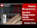 Whirlpool Refrigerator Freezer - How to enter Diagnostics Mode