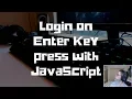 Login on Enter Key Press with
