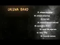 laluna selepas kau pergi || lafu paling enak didengar