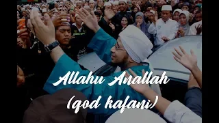 allahu anallah qod kafani hadroh majelis rasulullah saw official lirik 