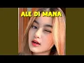 Download Lagu Ale Di Mana