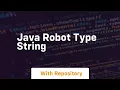 java robot type string