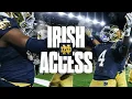 IRISH ACCESS Inside the Battle for the Hoosier State Notre Dame Football