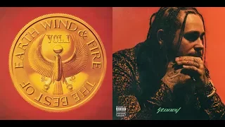 Earth Wind Fire x Post Malone - September Congratulations