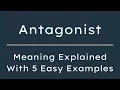 Antagonist Meaning in English With 5 Example Sentences Antagonist Meaning in English