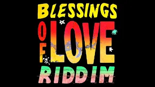 blessings of love riddim mix full feat ce cile busy signal pressure busspipe ginjah june 2026