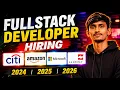 Citi Microsoft Sanmina Amazon Hiring Updates 2026 Latest Fullstack Developer Hiring 2026