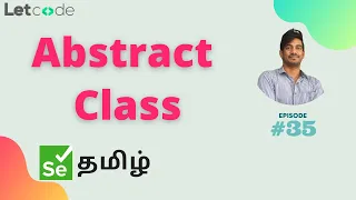 What is Abstract class Selenium Selenium Tamil Tutorial