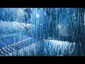 Download Lagu Very Heavy Rain on a Tin Roof to Sleep Immediately with Powerful Thunder Sounds Deep in the Forest
