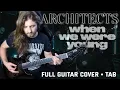 Download Lagu ARCHITECTS // when we were young // FULL GUITAR COVER (+ TAB)