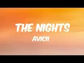 Download Lagu Avicii - The Nights (Lyrics)