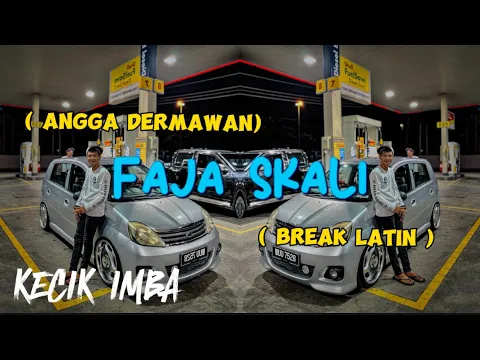 Download MP3 FAJA SKALI | REMIX | KECIK IMBA