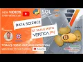 Outliers Detection DATA SCIENCE AT SCALE WITH VERTICAPY
