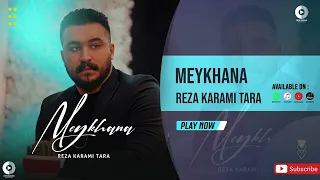 Reza Karami Tara Meykhana OFFICIAL AUDIO TRACK رضا کرمی تارا میخانه 