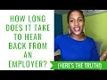 How Long Does It Take To Hear Back From An Employer