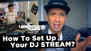 how to set up your dj stream