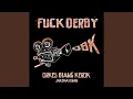 Download Lagu Fuck Derby