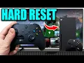 How to Hard Reset Xbox Series Fix Performance Issues