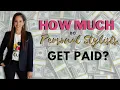 How Much Do Stylists Get Paid
