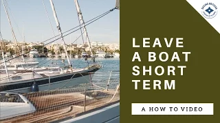 Leave the boat short term – Sailing Britican