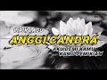 Download Lagu Anggi Candra | aku demi kamu kamu demikian #lirik