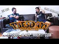 Tuesdays With Stories w Mark Normand Joe List - Mighty Cum