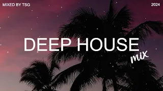 Deep House Mix 2024 Vol.3 | Mixed By TSG