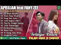 Download Lagu TERLANJUR KECEWA - APRILIAN FEAT FANY ZEE FULL ALBUM TERBAIK (LIRIK) LAGU POP MELAYU TERBARU 2025